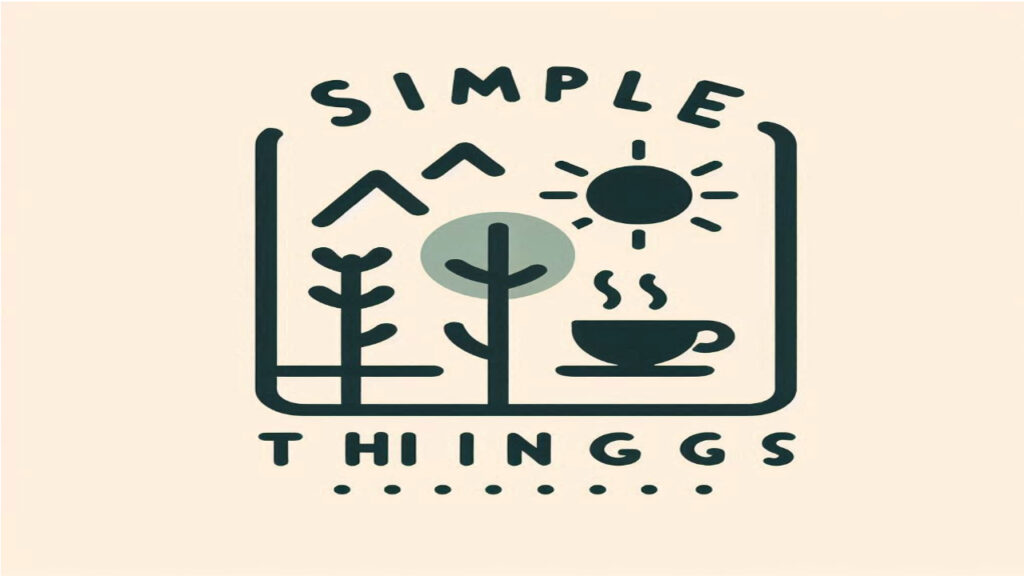 SIMPLE THINGS TO CHANGE THE WORLD